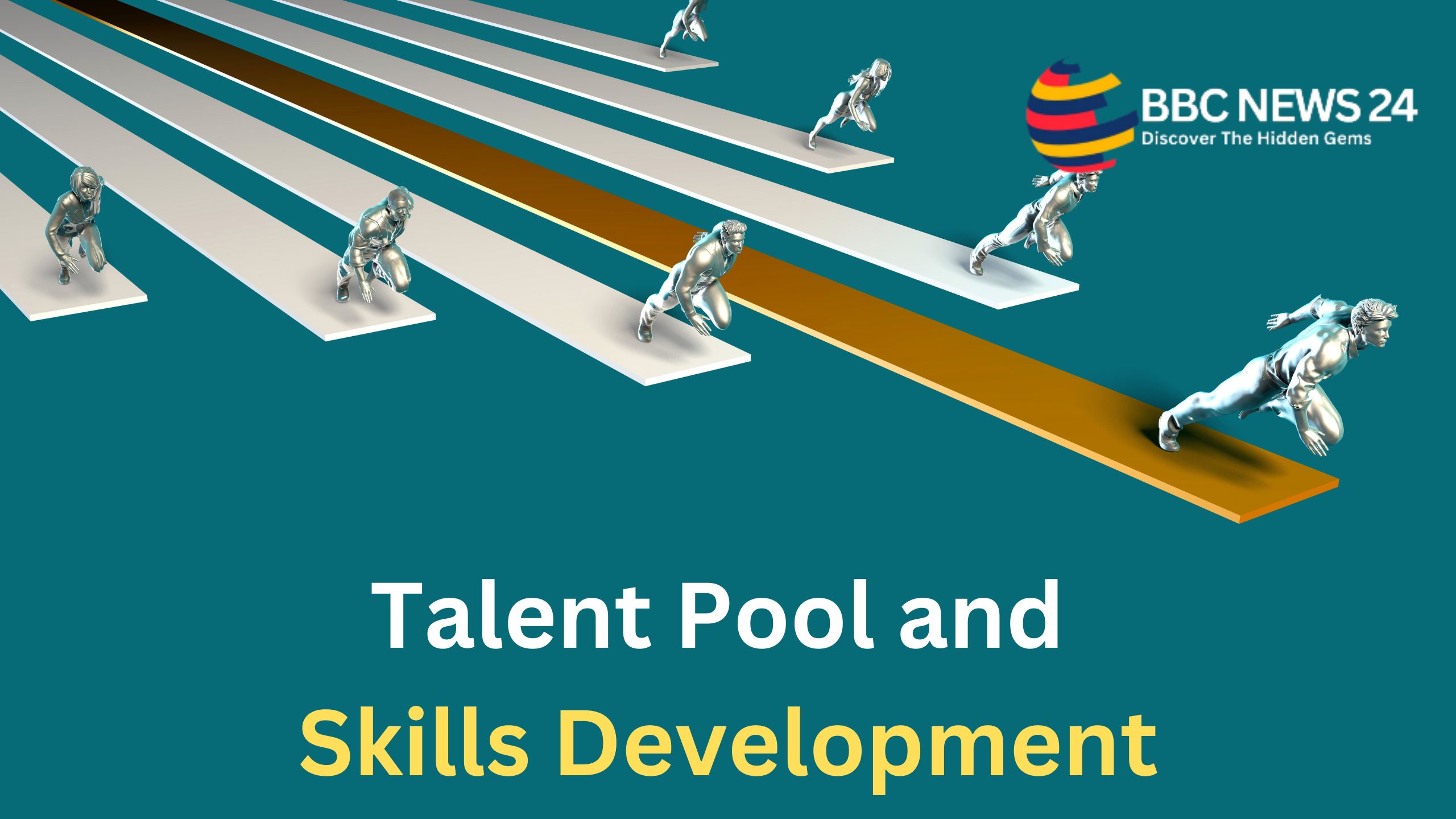 Talent Pool and Skills Development 