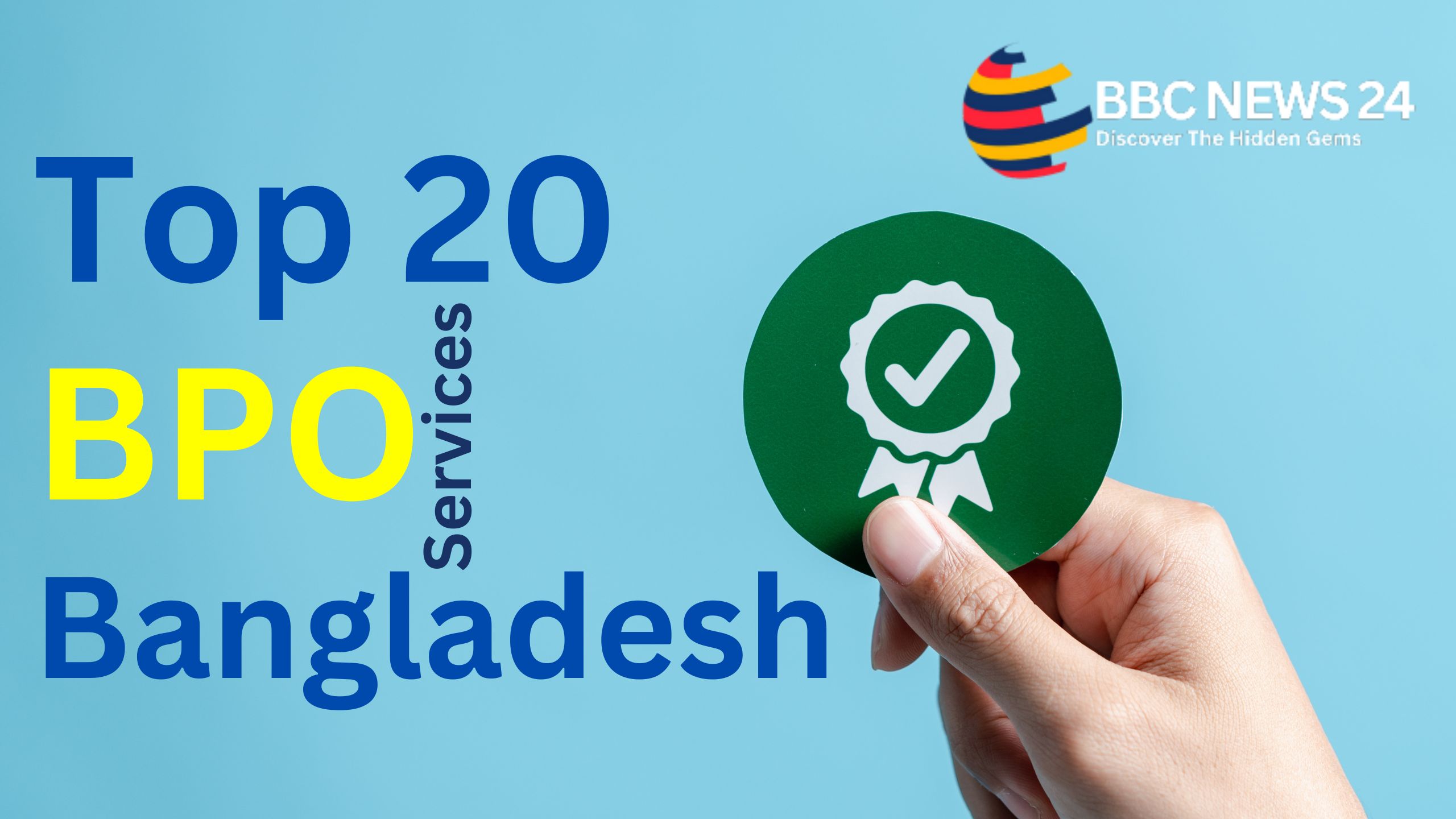 Top 20 BPO Services in Bangladesh