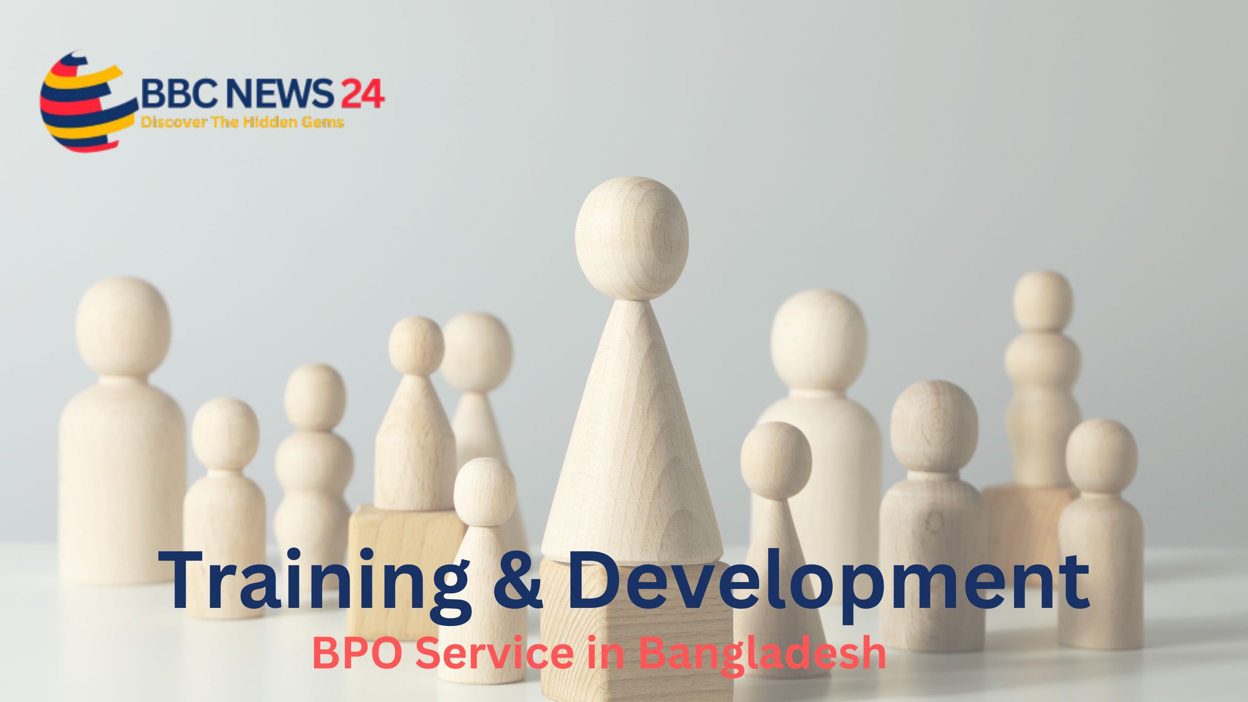 Training And Development BPO Service in Bangladesh