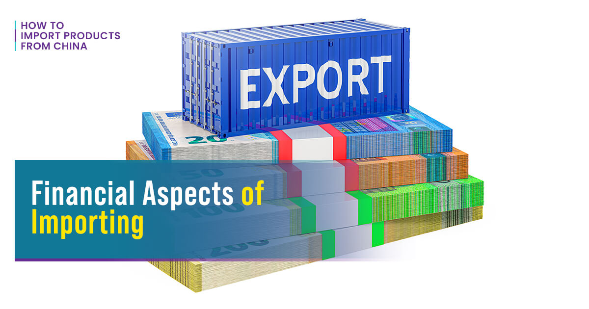 Financial Aspects of Importing