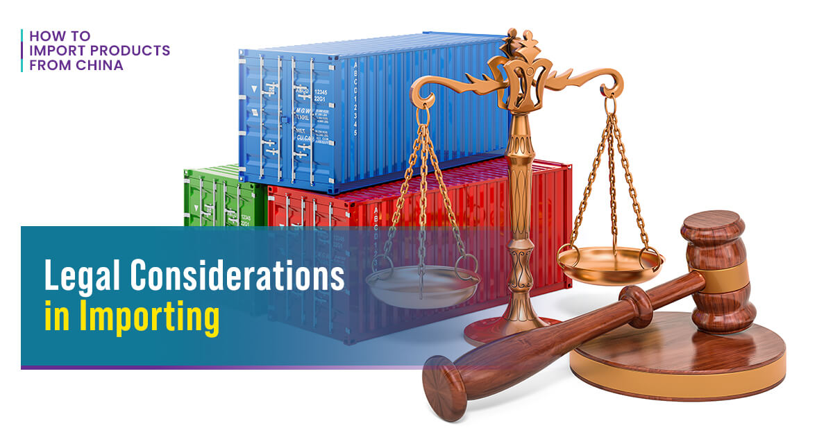 Legal Considerations in Importing
