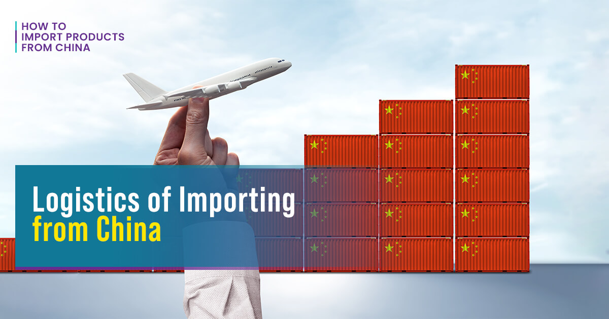 Logistics of Importing from China