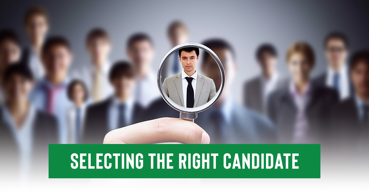 Selecting the Right Candidate