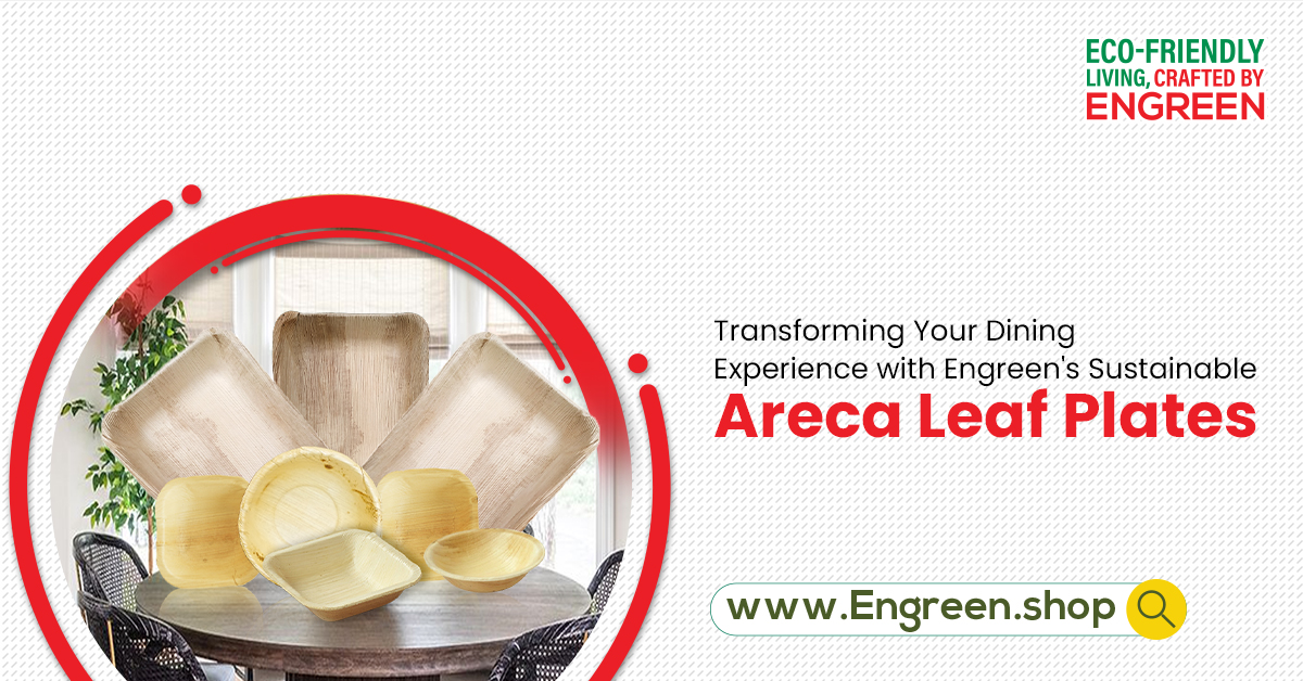 Dine with a Difference: Experience the Eco-Friendly Areca Leaf Plate Trend