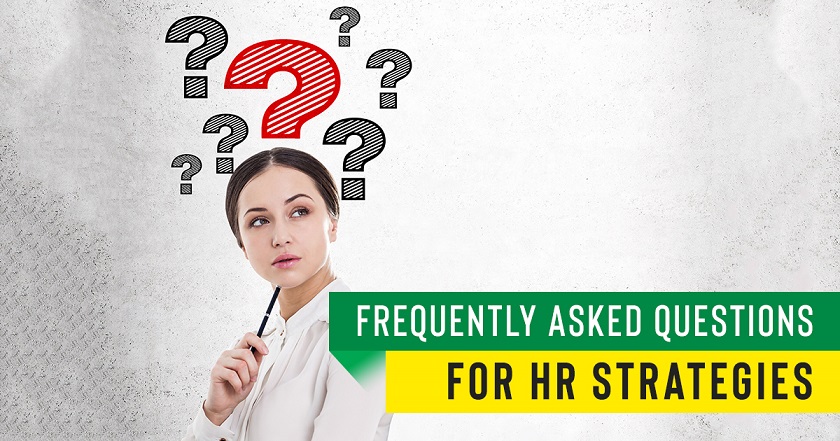 Frequently Asked Questions For HR Strategies