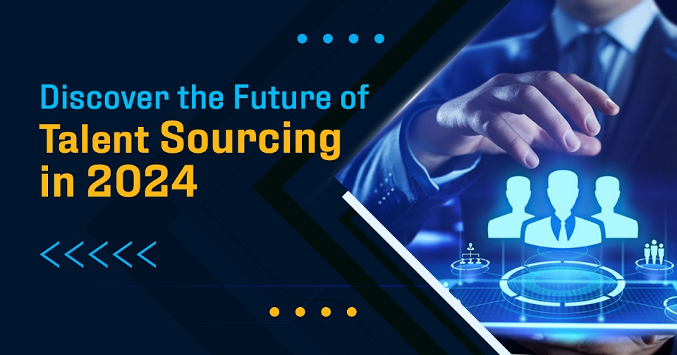 Master Talent Sourcing Strategies for 2024